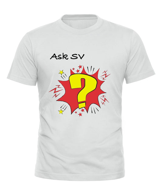 Ask SV Edition Tshirt